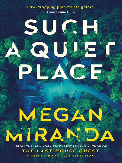 Title details for Such a Quiet Place by Megan Miranda - Available
